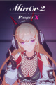 Mirror 2: Project X