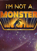 我不是怪物