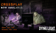 《消逝的光芒》登陆Epic平台 支持PC跨平台联机