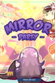 Mirror Party