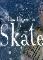 How I learned to Skate