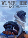 We Were Here Together