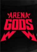 ARENA GODS