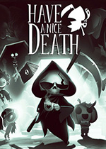 Have a Nice Death