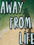 Away From Life