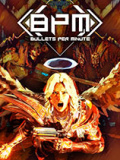 BPM：枪林弹雨