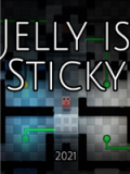 Jelly Is Sticky