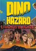 Dino Hazard: Chronos Blackout