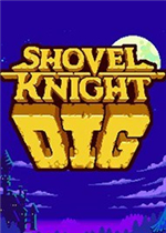 Shovel Knight Dig