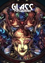 Glass Masquerade