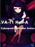 VA-11 HALL-A：赛博朋克酒保行动