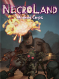 NecroLand: Undead Corps