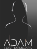 亚当：失去的记忆