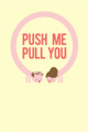 你推我拉