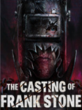 The Casting of Frank Stone