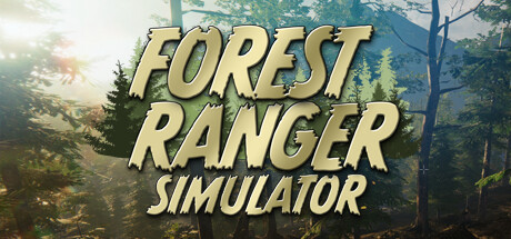 《森林护林员模拟器》公布 关于拯救自然的游戏