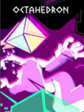 Octahedron: Transfixed Edition
