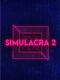 SIMULACRA 2