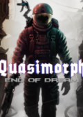 Quasimorph: End of Dream