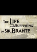布兰特爵士的生平和痛苦