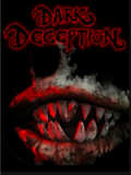Dark Deception
