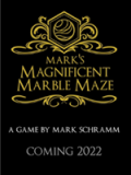 Mark's Magnificent Marble Maze