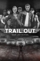 TRAIL OUT