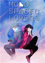 Monospaced Lovers