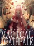 MAGICAL DEATHPAIR