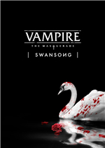 吸血鬼：恶夜猎杀-天鹅之歌