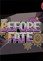 Before Fate