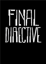 Final Directive