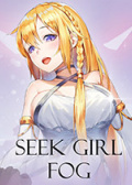 Seek Girl:Fog Ⅰ