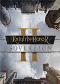 Knights of Honor II: Sovereign