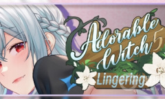 《Adorable Witch5 : Lingering》全CG攻略