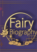 Fairy Biography