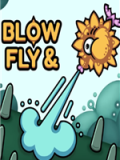 Blow & Fly