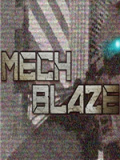 MECHBLAZE