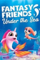 梦幻朋友：海底