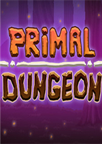 PRIMAL DUNGEON
