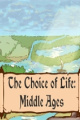 人生的选择：中世纪