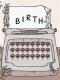 Birth