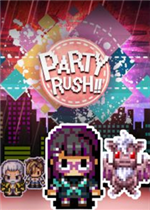 PARTY RUSH!!