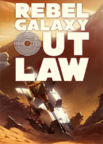 勇闯银河系：不法之徒