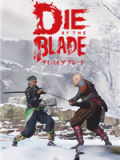 Die by the Blade