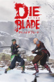 Die by the Blade