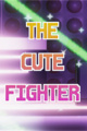 The Cute Fighter
