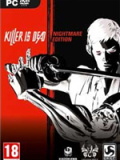杀手已死：噩梦版