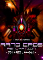 GRAND CROSS: ReNOVATION