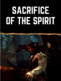 Sacrifice of The Spirit